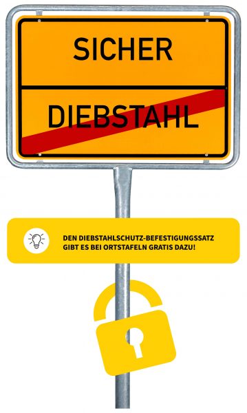 Schilderwerk-Beutha-Diebstahlschutz-02 Ortsschild mit Diebstahlschutz mit der Aufschrift: Sicher, Diebstahl und das Diebstahl ist durchgestrichen