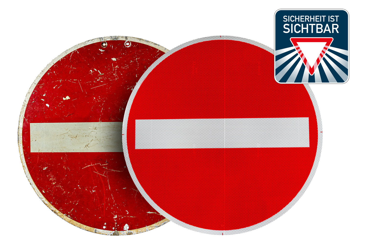 Vergleichsbild mit Einfahrt Verboten-Schild, Schild links ist total dreckig und verbraucht, das Schild rechts ist sauber und ganz