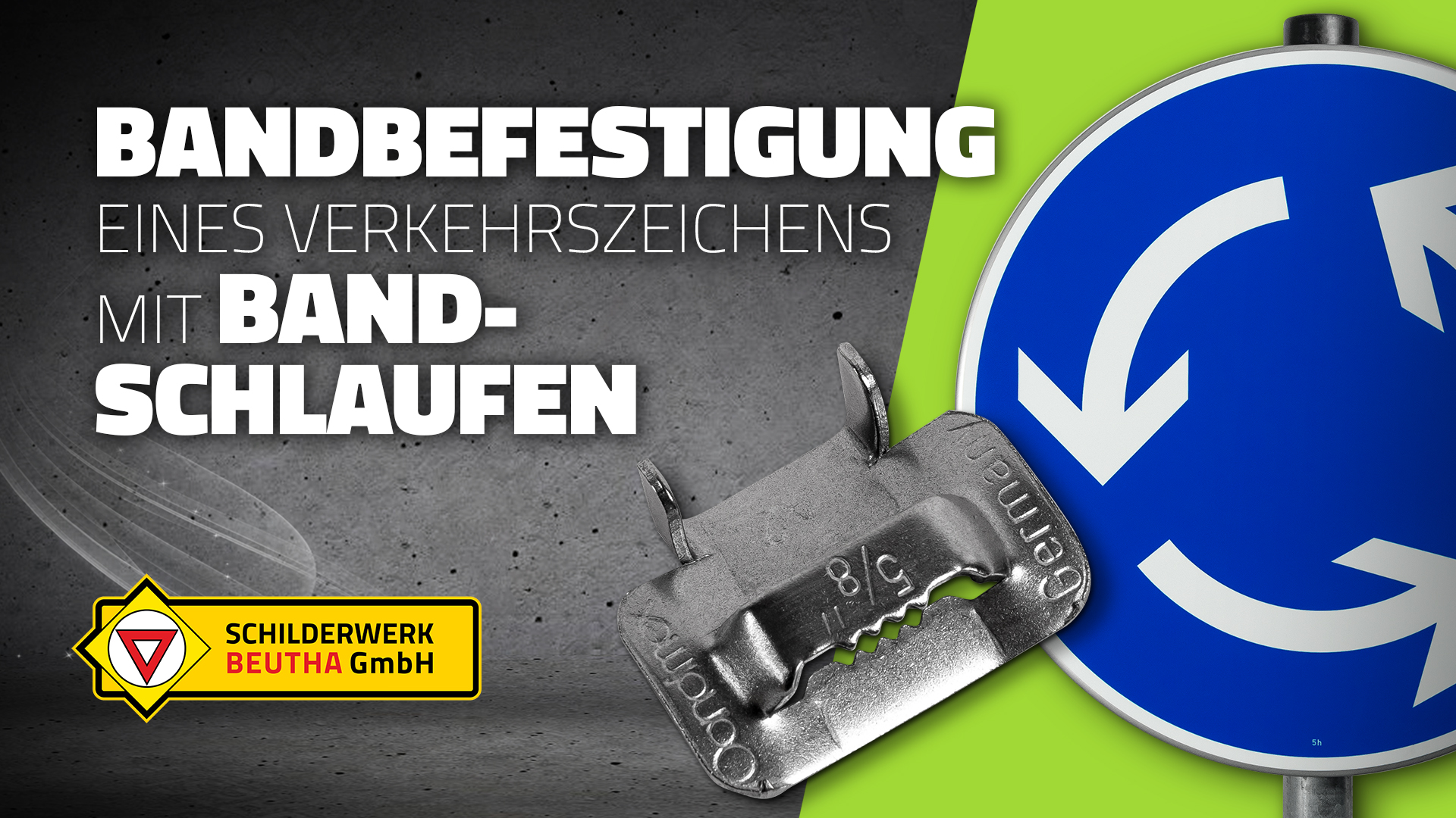 Ein Vorschaubild zu unserem Montage-Video "Bandbefestigung eines Verkehrszeichens mit Bandschlaufen". Gezeigt wird im Vordergrund das Verkehrszeichen 215 "Kreisverkehr" am Pfosten sowie die zugehörige Bandschlaufe für Stahlbänder.