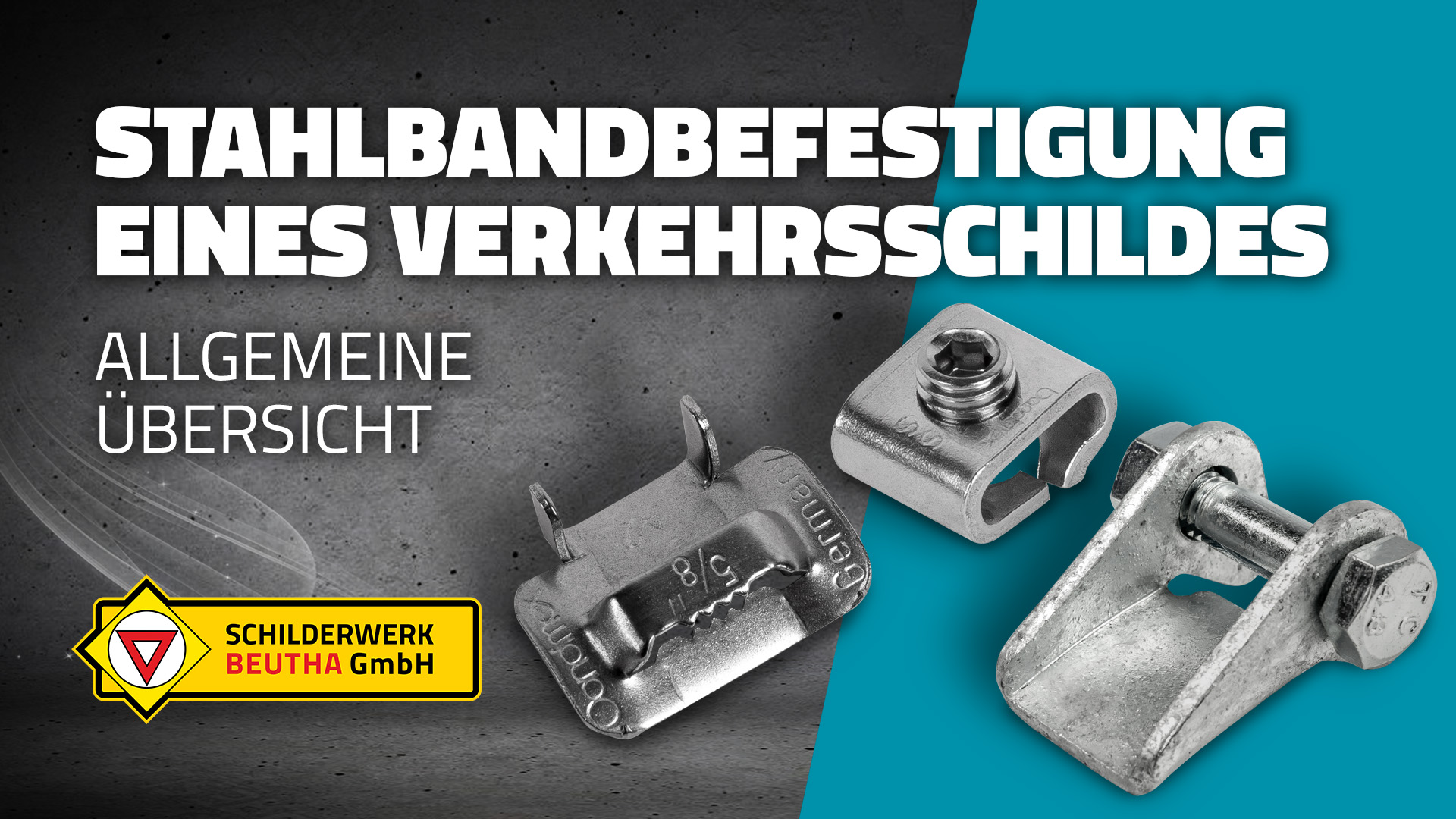 Ein Vorschaubild zu unserem Montage-Video "Stahlbandbefestigung eines Verkehrsschildes | Allgemeine Übersicht". Gezeigt werden im Vordergrund eine Bandschlaufe, eine Schraubschlaufe sowie ein Spannschloss für Stahlbänder.