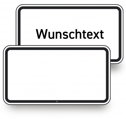 Zwei Zusatzschilder mit „Wunschtext“-Platzhalter im hinteren Schild